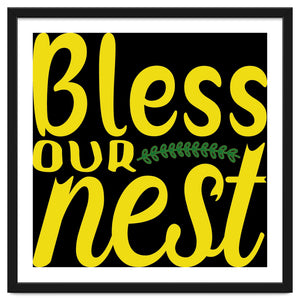 Bless our nest by ConteMonfrey