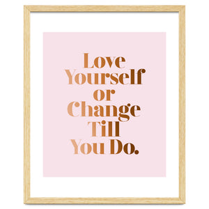 Love Yourself by 83 Oranges