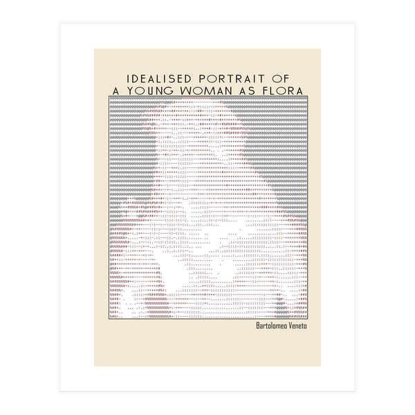 Idealised Portrait of a Young Woman as Flora – Bartolomeo Veneto (ascii art) (Print Only)