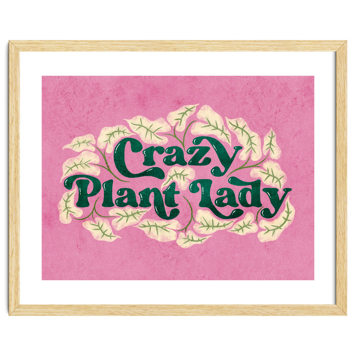 Crazy Plant Lady
