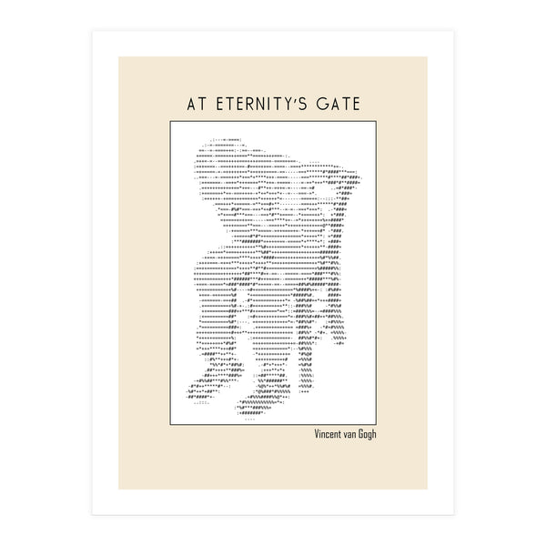 At Eternity’s Gate Vincent Van Gogh – Ascii Art (Print Only)