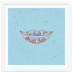 Not Built For Small Talk by 83 Oranges