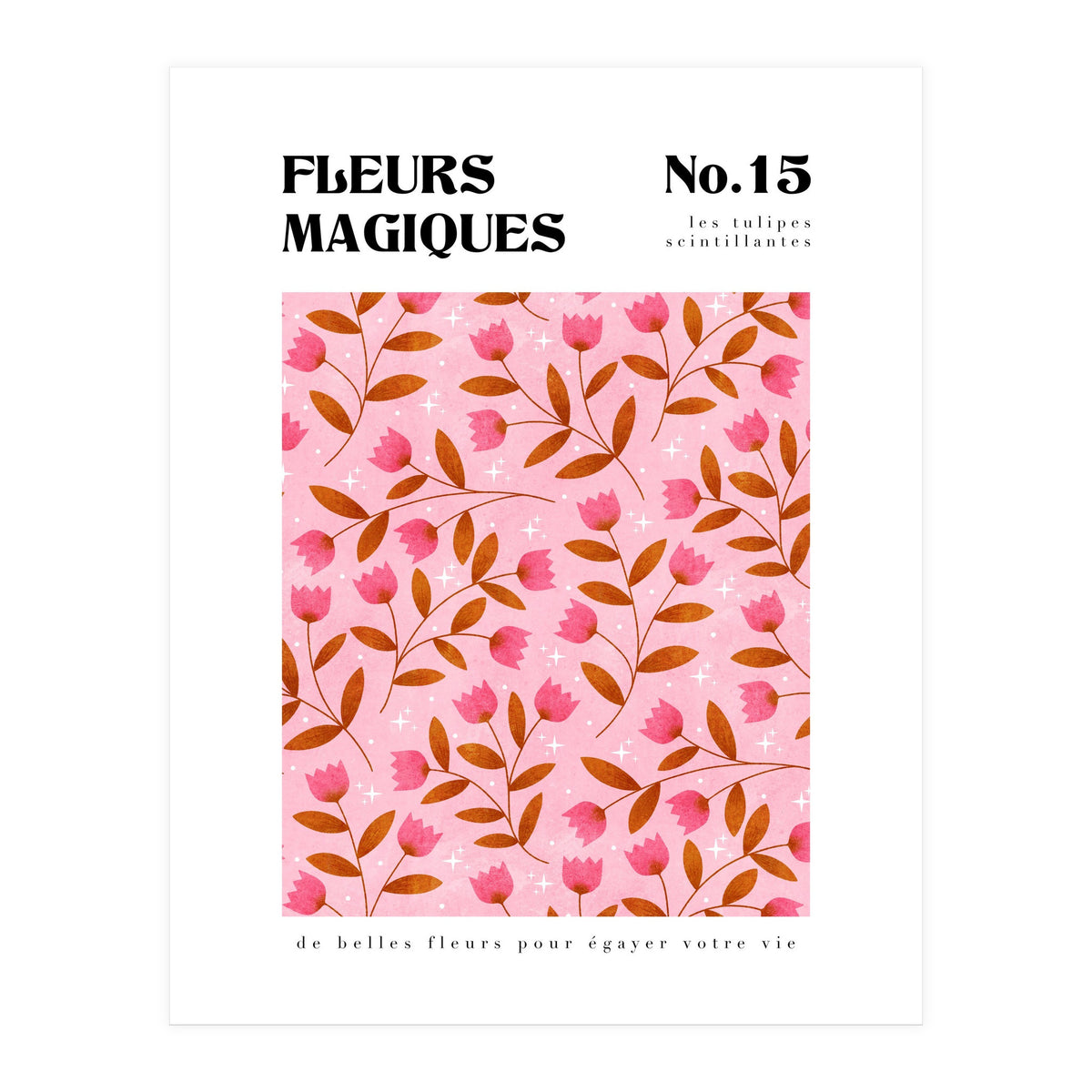 Magical Flowers No.15 Sparkling Tulips (Print Only)