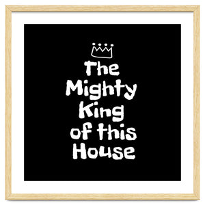 Mighty king of this house by Happieeagle
