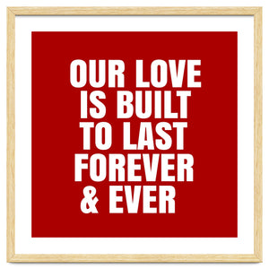 Our love is built to last forever by Happieeagle
