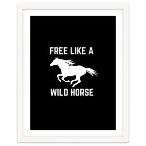Free like a wild horse by Baobab print store