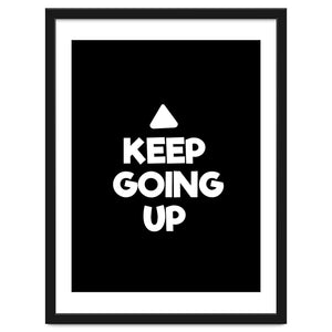 Keep Going Up by positivepipo
