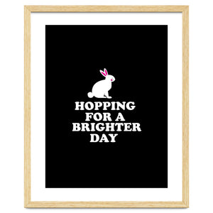 Hopping For A Brighter Day by Baobab print store