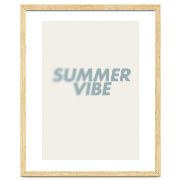 SUMMER VIBE
