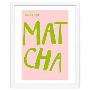 Matcha Typography Kitchen Print, Green Tea Quote Poster for Cozy Cafe Decor by neeteshdsgn