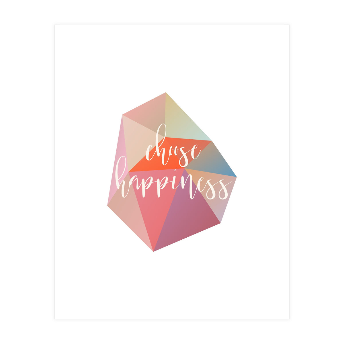 Choose Happiness (Print Only)