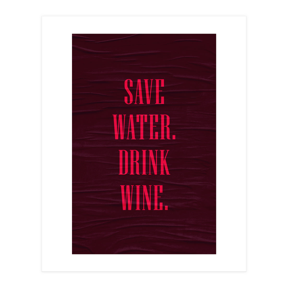 Adulting Save Water3 (Print Only)