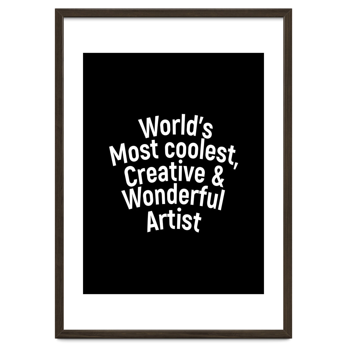 World's most coolest, creative and wonderful artist