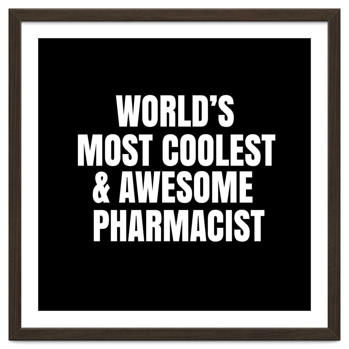 World's most coolest and awesome pharmacist