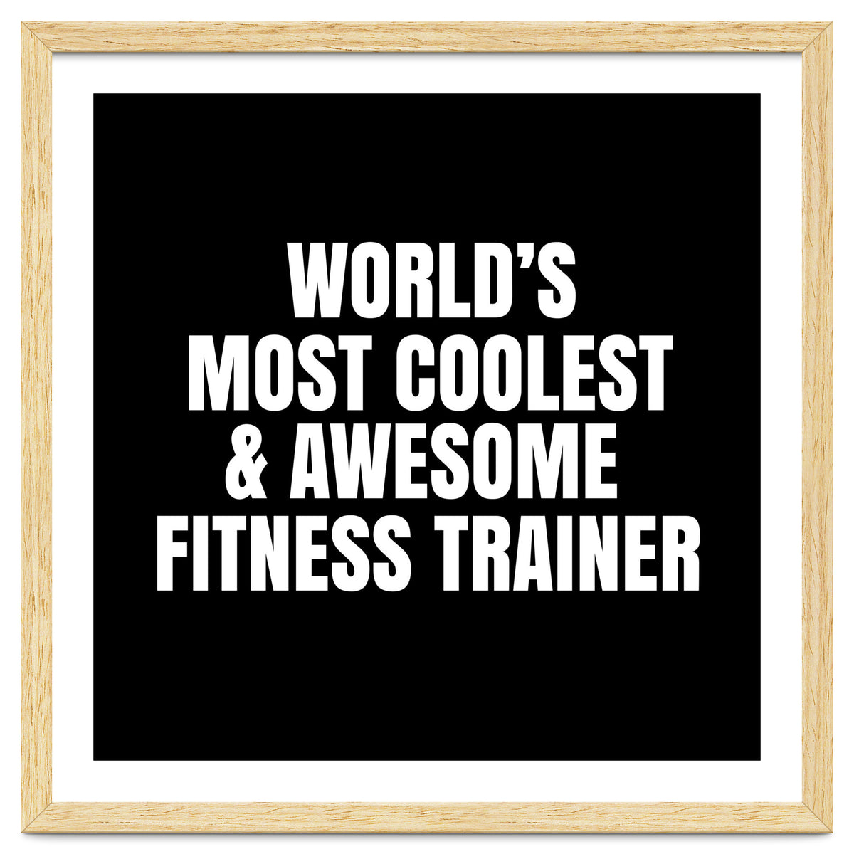 World's most coolest and awesome fitness trainer