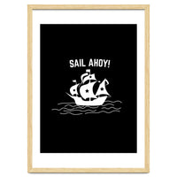 Sail Ahoy  sailing ship