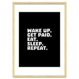 Wake Up Get Paid Eat Sleep Repeat thumbnail