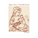 What Will Tomorrow Be – Kate Perugini (Print Only) thumbnail