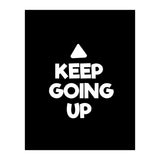 Keep Going Up (Print Only) thumbnail