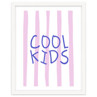 Cool Kids Club, Fun Playful Quote Print for Kids Room and Playroom Decor