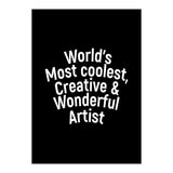 World's most coolest, creative and wonderful artist (Print Only) thumbnail