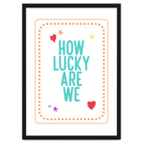 How Lucky Are We, Cute Positive Quote Print for Kids Room Decor thumbnail