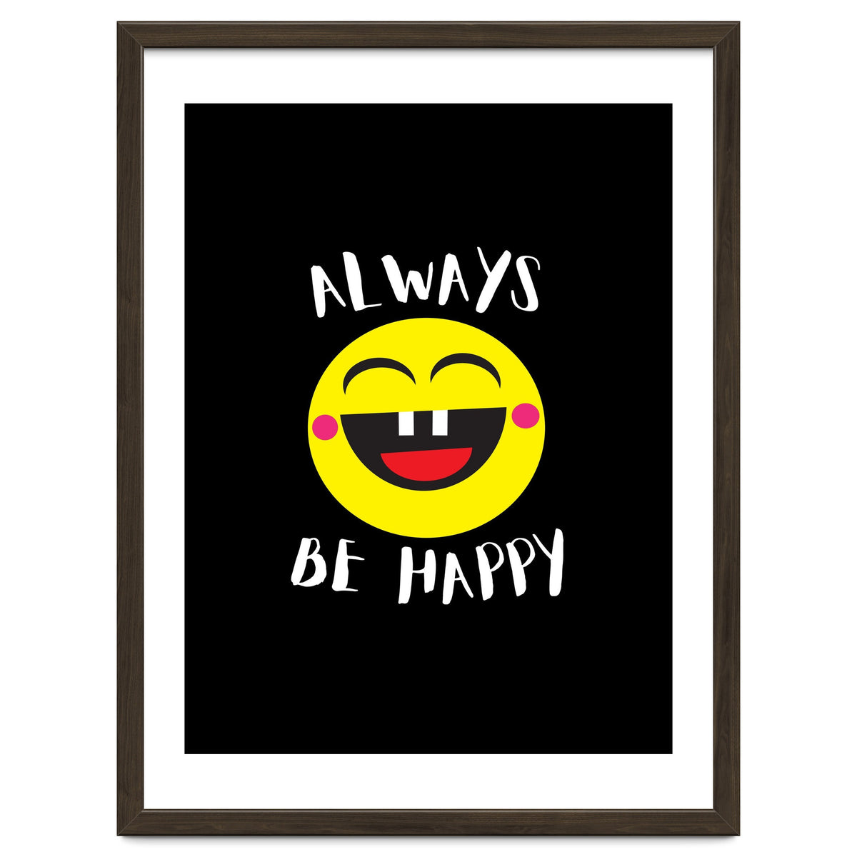 Always Be Happy
