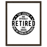 The Legend Has Officially Since 2025 Funny Retirement thumbnail
