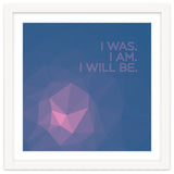 I Was. I Am. I Will Be. thumbnail