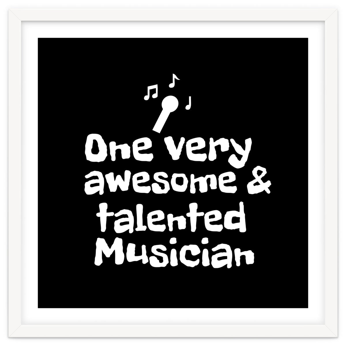 One very awesome and talented musician