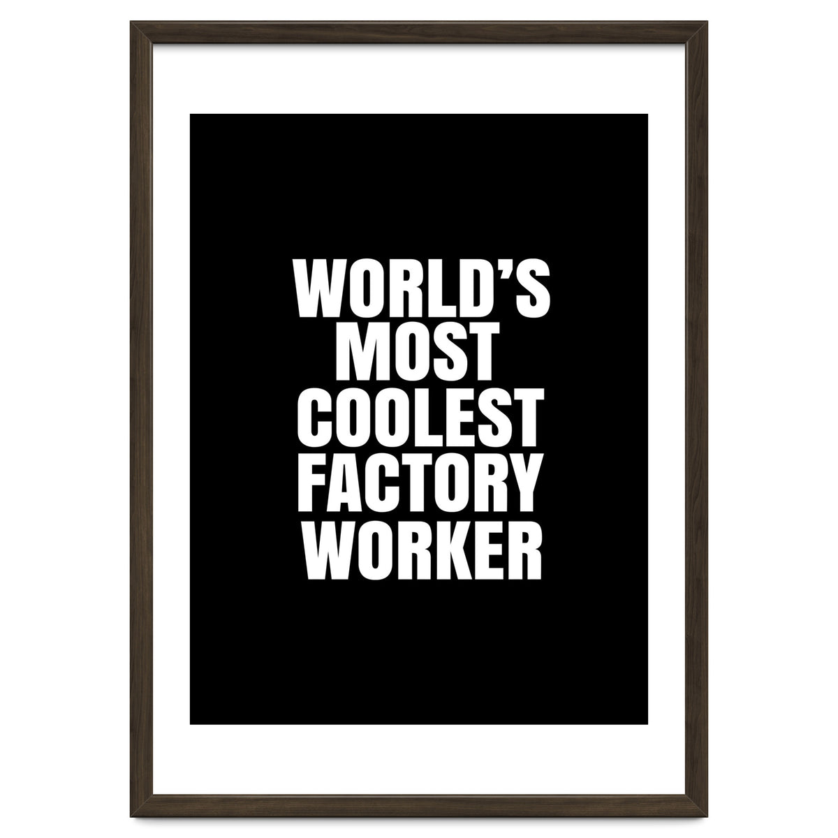 World's most coolest factory worker