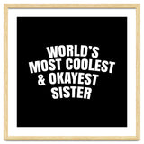 World's most coolest and okayest sister thumbnail