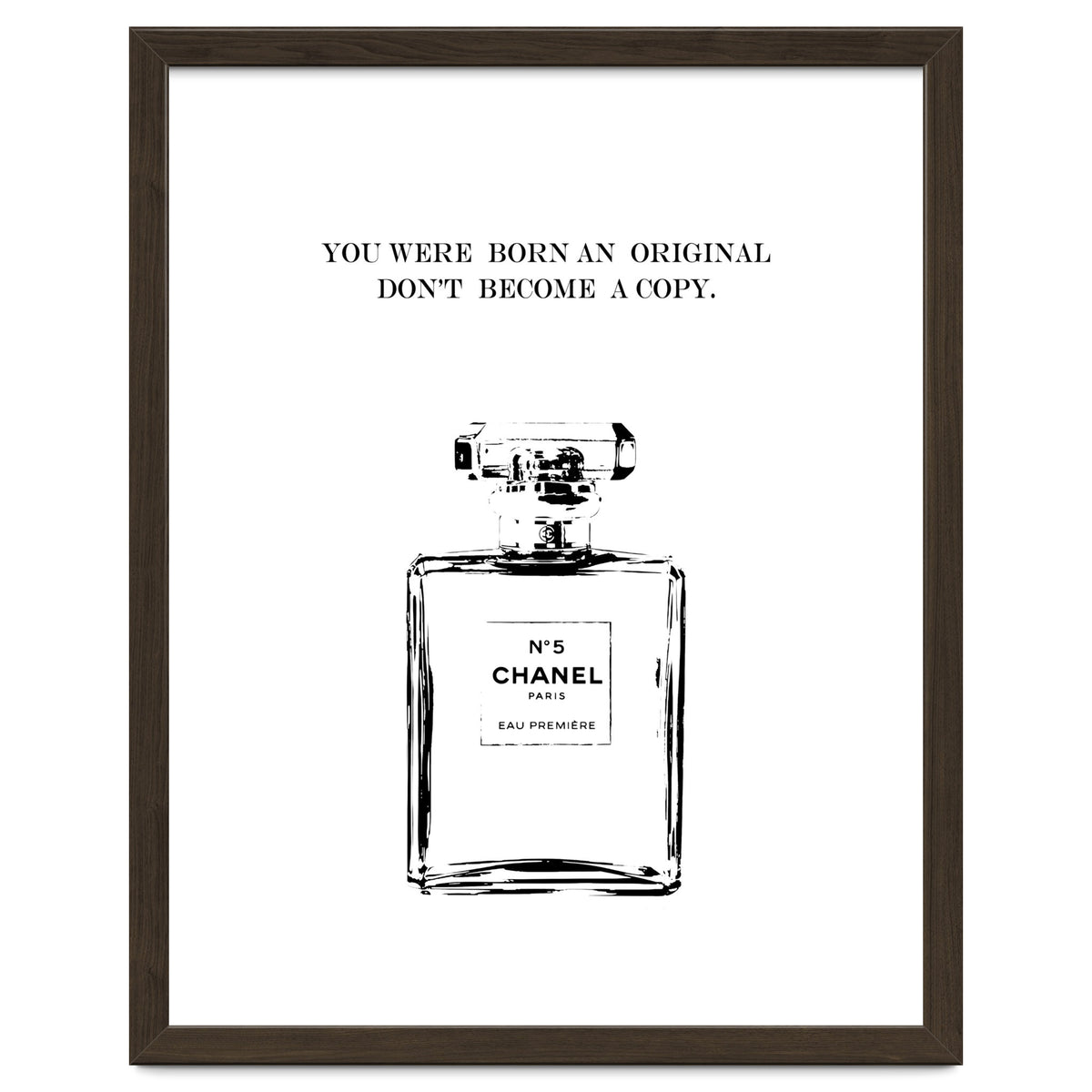 Born Original, Fashion Perfume Bottle Quote Art, Coco Chanel, Chic Decor