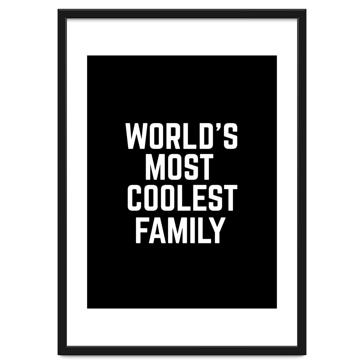 World's Most Coolest Family