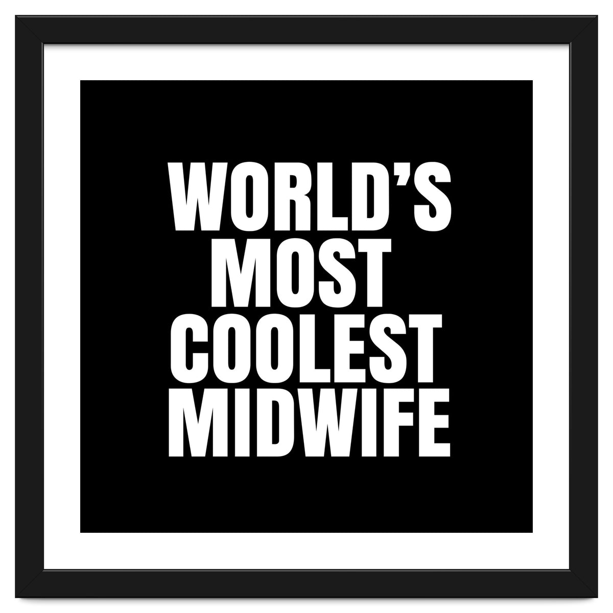 World's most coolest midwife