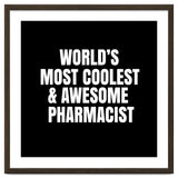 World's most coolest and awesome pharmacist thumbnail