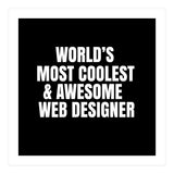 World's most coolest and awesome web designer (Print Only) thumbnail