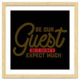 Be Our Guest But Don't Expect Much thumbnail