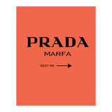 Prada Marfa, Fashion Sign Poster, Chic Decor, (Print Only) thumbnail