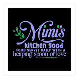 Mimis Kitchen Good Food Served Daily With A Heaping Spoon Of Love  (Print Only) thumbnail