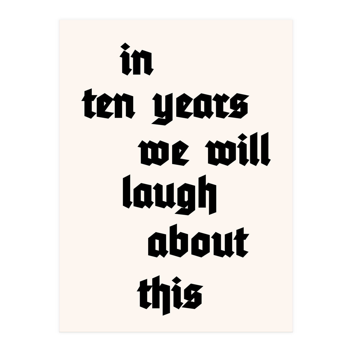 In Ten Years (Print Only)