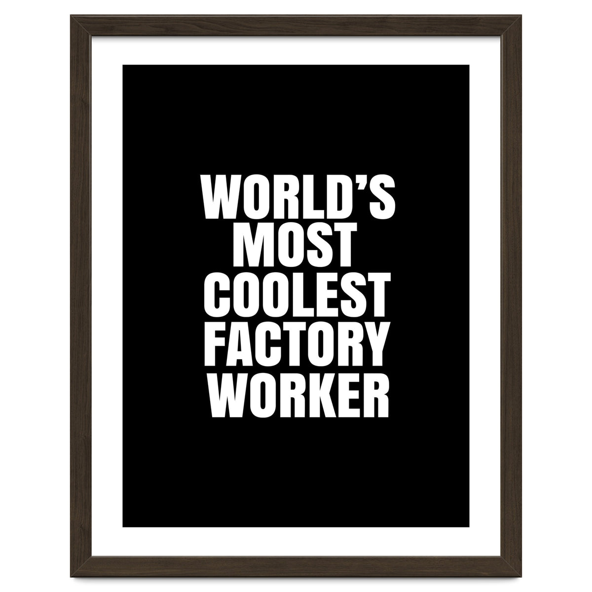 World's most coolest factory worker