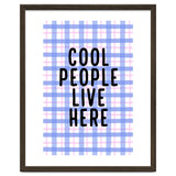 Cool People Live Here, Fun Playful Quote Print for Bright Happy Home Decor thumbnail