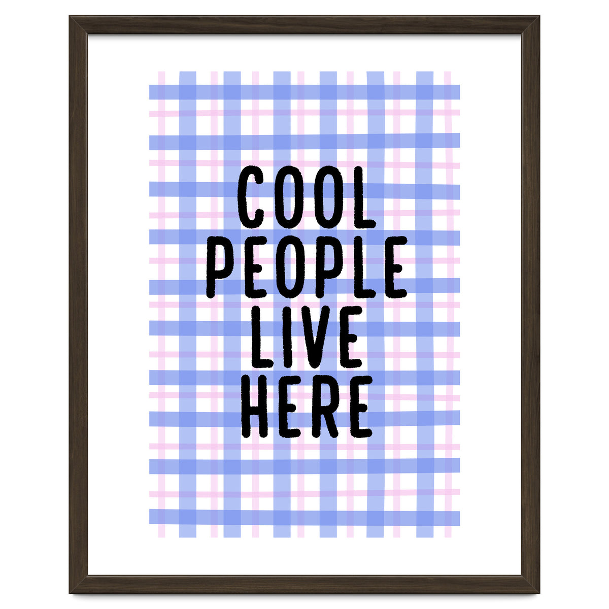 Cool People Live Here, Fun Playful Quote Print for Bright Happy Home Decor
