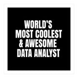 World's most coolest and awesome data Analyst (Print Only) thumbnail
