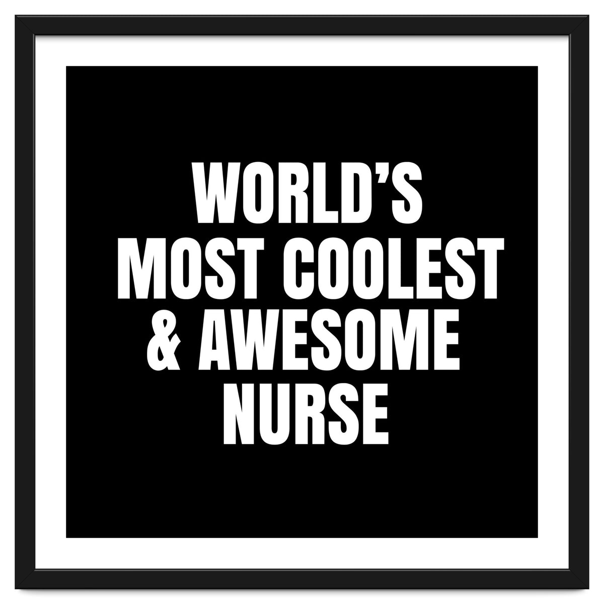 World's most coolest and awesome nurse
