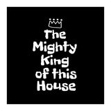 Mighty king of this house (Print Only) thumbnail