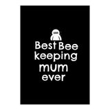 Best bee keeping mum ever (Print Only) thumbnail