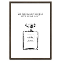 Born Original, Fashion Perfume Bottle Quote Art, Coco Chanel, Chic Decor