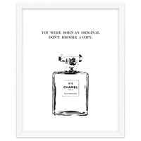 Born Original, Fashion Perfume Bottle Quote Art, Coco Chanel, Chic Decor